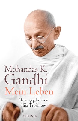 Cover: Gandhi / Trojanow, Mein Leben