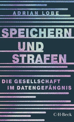 Cover: Lobe, Speichern und Strafen