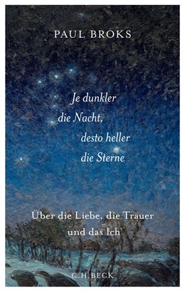Cover: Broks, Je dunkler die Nacht, desto heller die Sterne