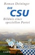 Cover: Deininger, Die CSU