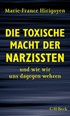 Cover: Hirigoyen, Die toxische Macht der Narzissten