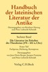 Cover: Berger / Fontaine / Schmidt, Handbuch der lateinischen Literatur der Antike Bd. 6: Die Literatur im Zeitalter des Theodosius (374-430 n.Chr.)