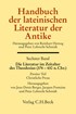 Cover: Fontaine / Berger / Schmidt, Handbuch der lateinischen Literatur der Antike Bd. 6: Die Literatur im Zeitalter des Theodosius (374-430 n.Chr.)