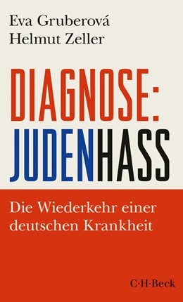 Cover: Gruberová / Zeller, Diagnose: Judenhass