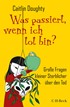 Cover: Doughty, Was passiert, wenn ich tot bin?
