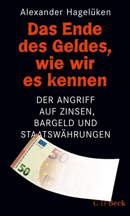 Cover: Hagelüken, Das Ende des Geldes, wie wir es kennen