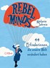Cover: Jahreis, Rebel Minds