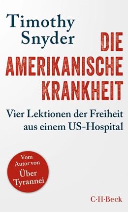 Cover: Snyder, Die amerikanische Krankheit