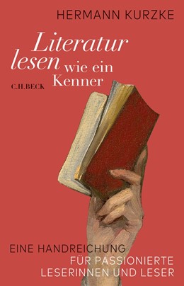 Cover: Kurzke, Literatur lesen wie ein Kenner