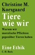 Cover: Korsgaard, Tiere wie wir