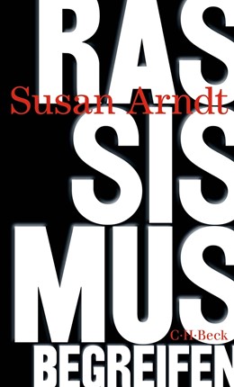 Cover: Arndt, Rassismus begreifen