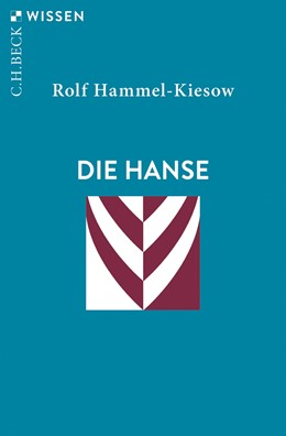 Cover: Hammel-Kiesow, Die Hanse