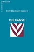 Cover: Hammel-Kiesow, Die Hanse