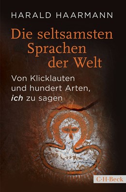 Cover: Haarmann, Die seltsamsten Sprachen der Welt