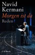 Cover: Kermani, Morgen ist da
