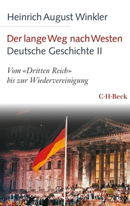 Cover: Winkler, Der lange Weg nach Westen - Deutsche Geschichte II