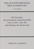 Cover: , Die Staatsverträge des Altertums  Bd. 4: Die Verträge der griechisch-römischen Welt von ca. 200 v. Chr. bis zum Beginn der Kaiserzeit