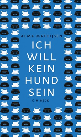 Cover: Mathijsen, Ich will kein Hund sein