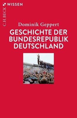 Cover: Geppert, Geschichte der Bundesrepublik Deutschland