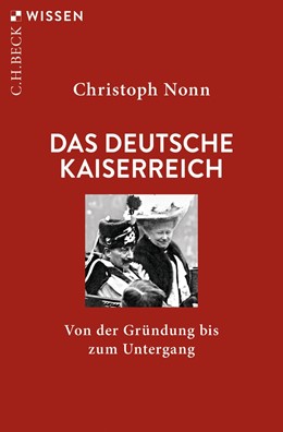 Cover: Nonn, Das deutsche Kaiserreich