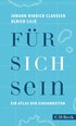 Cover: Claussen / Lilie, Für sich sein