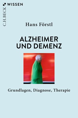 Cover: Förstl, Alzheimer und Demenz