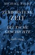 Cover: Wildt, Zerborstene Zeit
