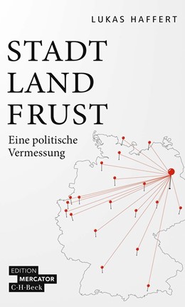 Cover: Haffert, Stadt, Land, Frust