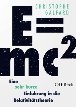 Cover: Galfard, E=mc² - Eine sehr kurze Einführung in die Relativitätstheorie