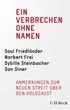 Cover: Friedländer / Frei / Steinbacher, Ein Verbrechen ohne Namen