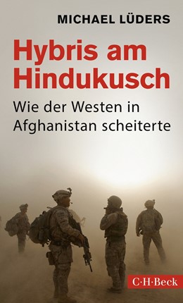 Cover: Lüders, Hybris am Hindukusch