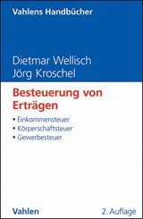 Abbildung von Wellisch / Kroschel | Besteuerung von Erträgen | 2. Auflage | 2012 | beck-shop.de
