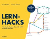 Abbildung von Schönfeld / Tillmann | Lernhacks - Mit einfachen Routinen Schritt für Schritt zur agilen Lernkultur | 2021 | beck-shop.de