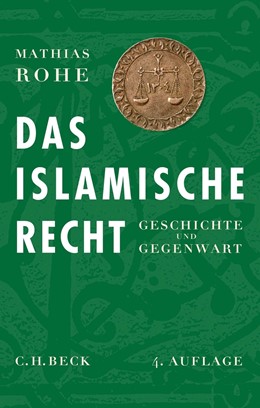 Cover: Rohe, Das islamische Recht