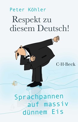 Cover: Köhler, Respekt zu diesem Deutsch!