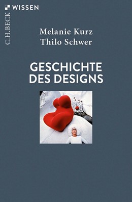 Cover: Kurz / Schwer, Geschichte des Designs