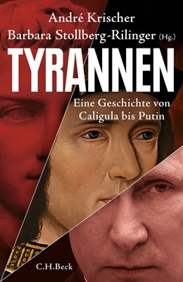 Cover: Stollberg-Rilinger / Krischer, Tyrannen