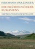 Cover: Parzinger, Die frühen Völker Eurasiens