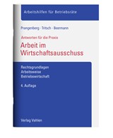 Abbildung von Prangenberg / Tritsch / Beermann | Arbeit im Wirtschaftsausschuss - Rechtsgrundlagen, Arbeitsweise, Betriebswirtschaft | 4. Auflage | 2023 | beck-shop.de
