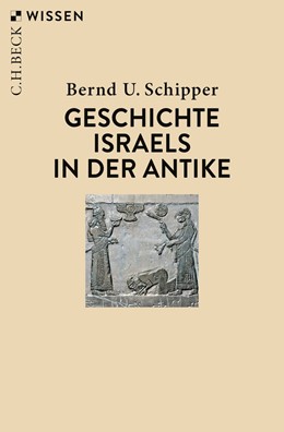 Cover: Schipper, Geschichte Israels in der Antike