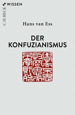 Cover: Ess, Der Konfuzianismus