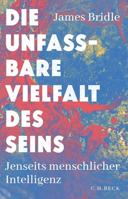 Cover: Bridle, Die unfassbare Vielfalt des Seins