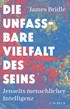 Cover: Bridle, Die unfassbare Vielfalt des Seins