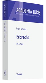 Abbildung von Brox / Walker | Erbrecht | 30., vollständig neu bearbeitete Auflage | 2024 | beck-shop.de