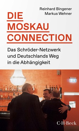 Cover: Bingener / Wehner, Die Moskau-Connection
