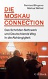 Cover: Bingener / Wehner, Die Moskau-Connection