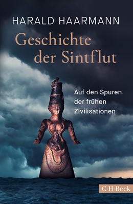 Cover: Haarmann, Harald, Geschichte der Sintflut