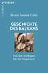 Cover: Calic, Marie-Janine, Geschichte des Balkans