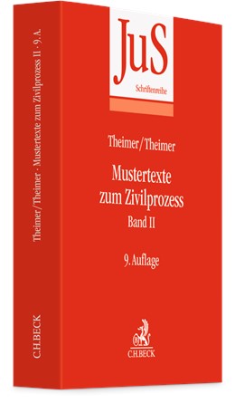 Cover: Theimer / Theimer, Mustertexte zum Zivilprozess Band II: Besondere Verfahren erster und zweiter Instanz, Relationstechnik