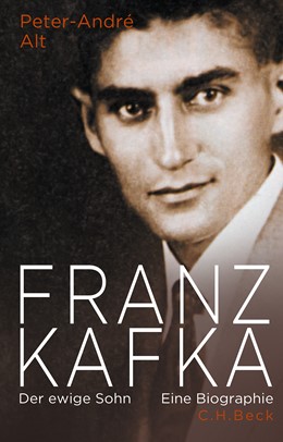 Cover: Alt, Peter-André, Franz Kafka